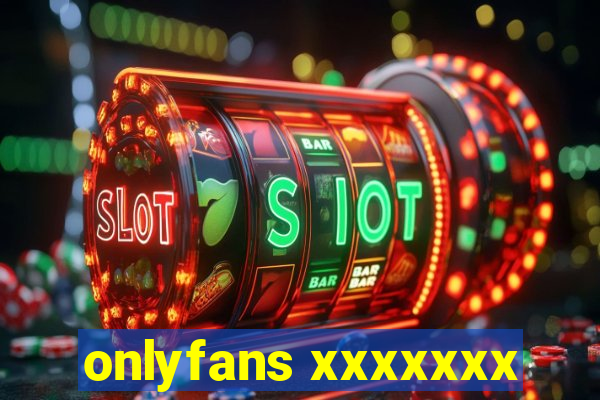 onlyfans xxxxxxx